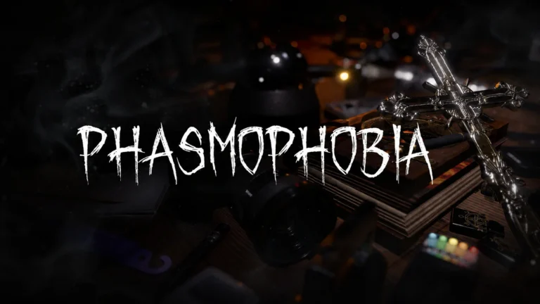 Phasmophobia